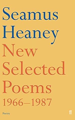 Imagen del vendedor de New Selected Poems, 1966-1987 a la venta por WeBuyBooks
