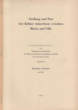 Siedlung und Flur der Kölner Ackerebene zwischen Rhein und Ville. (Dissertation).