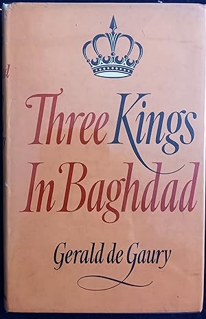 Three Kings in Baghdad 1921-1958