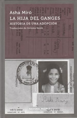 Imagen del vendedor de La hija del Ganges. Historia de una adopcin a la venta por Librera Cajn Desastre