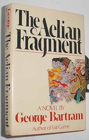 Seller image for The Aelian Fragment for sale by R Bryan Old Books