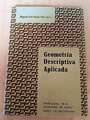 Imagen del vendedor de GEOMETRIA DESCRIPTIVA APLICADA a la venta por SUEOS DE PAN