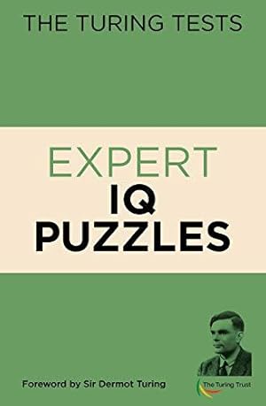 Seller image for The Turing Tests Expert IQ Puzzles (The Turing Tests Puzzles) for sale by WeBuyBooks