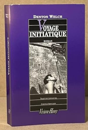 Seller image for Voyage Initiatique for sale by San Francisco Book Company