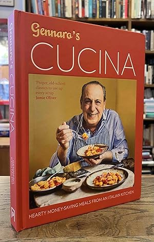 Bild des Verkufers fr Gennaro's Cucina _ Hearty Money-Saving Meals from an Italian Kitchen zum Verkauf von San Francisco Book Company