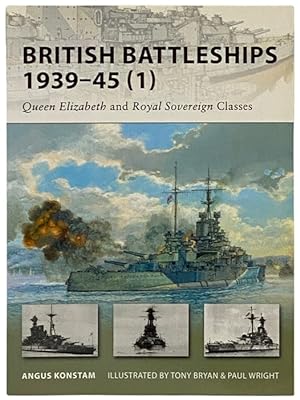 Image du vendeur pour British Battleships, 1939-45 (1): Queen Elizabeth and Royal Sovereign Classes (Osprey New Vanguard, 154) mis en vente par Yesterday's Muse, ABAA, ILAB, IOBA