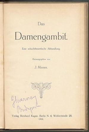 Das Damengambit (Signed by Géza Maróczy)