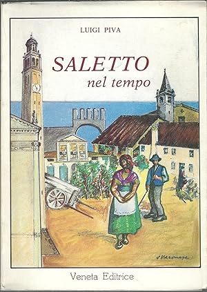 Seller image for SALETTO NEL TEMPO for sale by Libreria Rita Vittadello