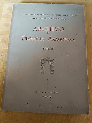 Seller image for ARCHIVO DE FILOLOGIA ARAGONESA - SERIE B - TOMO I for sale by SUEOS DE PAN