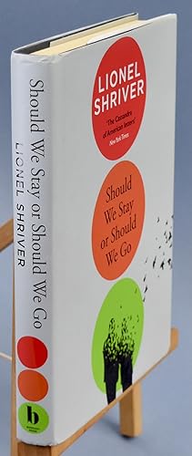 Seller image for Should We Stay or Should We Go. Signed by theAuthor for sale by Libris Books
