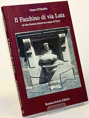 Imagen del vendedor de Il Facchino di via Lata ed altre fontane minori con acqua di Trevi. a la venta por Antiquariat Gallus / Dr. P. Adelsberger