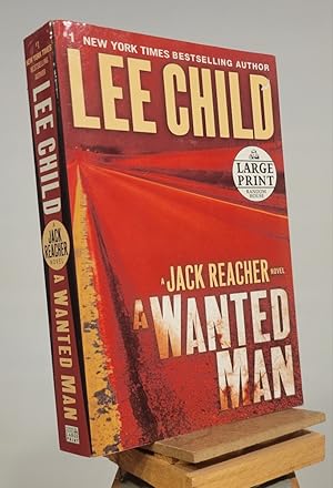 Seller image for A Wanted Man: A Jack Reacher Novel for sale by Henniker Book Farm and Gifts