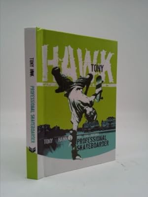 Bild des Verkufers fr Tony Hawk: The Autobiography: Professional Skateboarder zum Verkauf von ThriftBooksVintage