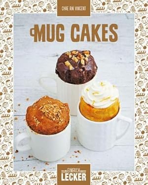 Bild des Verkufers fr Mug Cakes zum Verkauf von Smartbuy