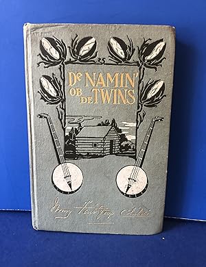 Seller image for De Namin' ob de Twins and Other Sketches from the Cotton Land for sale by Smythe Books LLC