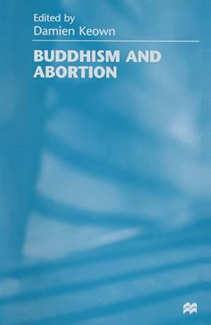 Seller image for Buddhism and Abortion for sale by BuchWeltWeit Ludwig Meier e.K.