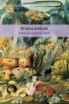 Image du vendeur pour El reino artificial: Sobre la experiencia kitsch mis en vente par AG Library