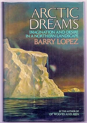 Seller image for ARCTIC DREAMS for sale by Charles Agvent,   est. 1987,  ABAA, ILAB