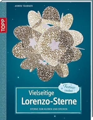 Seller image for Vielseitige Lorenzo-Sterne for sale by BuchWeltWeit Ludwig Meier e.K.
