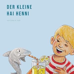 Imagen del vendedor de Der kleine Hai Henni a la venta por BuchWeltWeit Ludwig Meier e.K.
