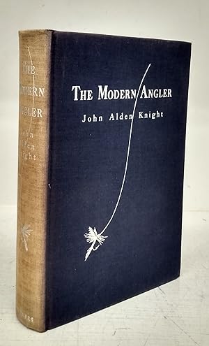 The Modern Angler, Including the Solunar Theory