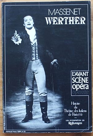 Image du vendeur pour L'Avant-Scne Opra - Numro 61 de mars 1984 - Werther de Massenet mis en vente par Aberbroc