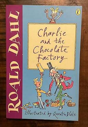 Seller image for Charlie and the Chocolate Factory (Puffin Fiction) for sale by Lazycat Books