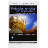 Imagen del vendedor de Finite Mathematics with Applications In the Management, Natural, and Social Sciences, Books a la Carte Edition a la venta por eCampus