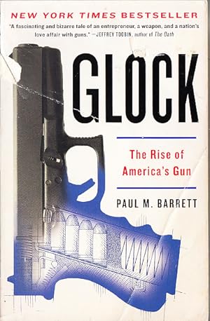 Seller image for Glock : The Rise of America's Gun for sale by Bob Vinnicombe