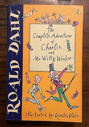Bild des Verkufers fr The Complete Adventures of Charlie and Mr Willy Wonka zum Verkauf von Lazycat Books