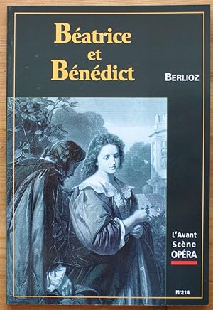L'Avant-Scène Opéra - Numéro 214 de mai-juin 2003 - Béatrice et Bénédict de Berlioz