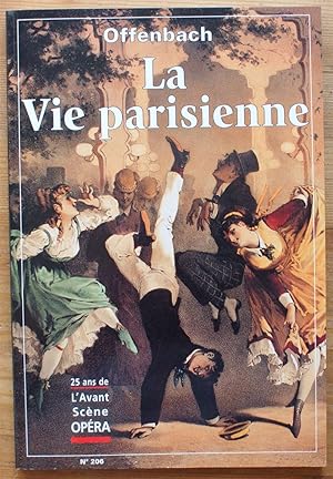 L'Avant-Scène Opéra - Numéro 206 de janvier-février 2002 - La vie parisienne de Offenbach