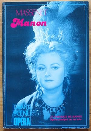 L'Avant-Scène Opéra - Numéro 123 de septembre 1989 - Manon de Massenet