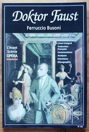 L'Avant-Scène Opéra - Numéro 193 de novembre-décembre 1999 - Doktor Faust de Ferruccio Busoni
