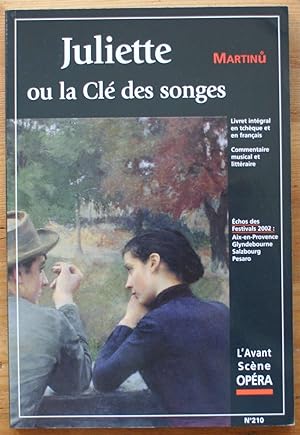 L'Avant-Scène Opéra - Numéro 210 de septembre-octobre 2002 - Juliette ou la clé des songes de Mar...