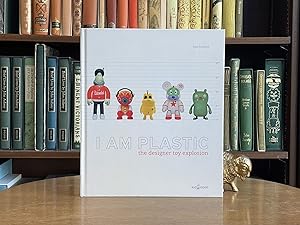 Bild des Verkufers fr I Am Plastic; The Designer Toy Explosion zum Verkauf von BISON BOOKS - ABAC/ILAB