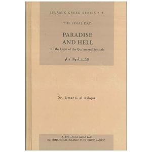 Seller image for Paradise and Hell (Islamic Creed Series, 7) for sale by GoodwillNI