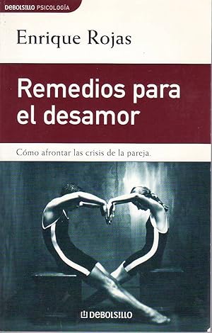 Imagen del vendedor de Remedios para el desamor: cmo afrontar las crisis en la pareja. a la venta por Librera y Editorial Renacimiento, S.A.