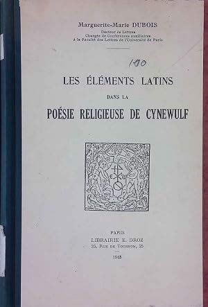 Immagine del venditore per Les lments Latins Dans La Posie Religieuse De Cynewulf. venduto da books4less (Versandantiquariat Petra Gros GmbH & Co. KG)