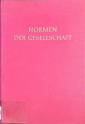 Seller image for Normen der Gesellschaft: Festgabe fr Oswald von Nell-Breuning zu seinem 75. Geburtstag. for sale by books4less (Versandantiquariat Petra Gros GmbH & Co. KG)