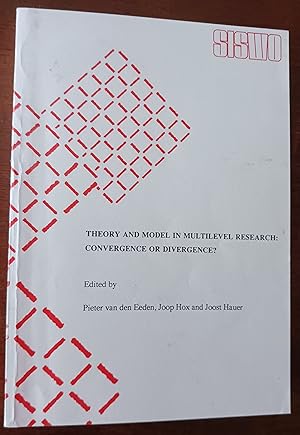 Imagen del vendedor de Theory and Model in Multilevel Research: Convergence or Divergence? a la venta por Gargoyle Books, IOBA