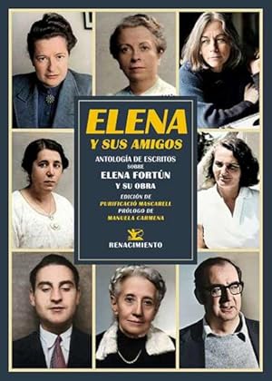 Imagen del vendedor de Elena y sus amigos. Prlogo de Manuela Carmena. Edicin de Purificaci Mascarell Este volumen es una reunin de amigos. Un homenaje a una de las escritoras ms inspiradoras, entraables y carismticas de la literatura espaola, Elena Fortn, demasiado tiempo oculta tras el xito de su personaje de ficcin, Celia. Por primera vez reunidos, sus viejos amigos Mara Lejrraga, Josefina Carabias, Matilde Ras, Carmen Laforet, Carmen Conde, Viera Sparza, Ins Field o Francisco de Ayala cuentan quin fue aquella mujer de rostro vivaz de pjaro o de golondrina trashumante, de mirada aguda y cordial. A ellos se suman personalidades de la talla de Carmen Martn Gaite, Francisco Nieva, Carmen Bravo-Villasante, Jos Luis Borau, Marisol Dorao o Juan Garca Hortelano para reivindicar el legado de Fortn y su influencia en las generaciones posteriores. a la venta por Librera y Editorial Renacimiento, S.A.