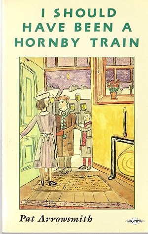 Seller image for I Should Have Been a Hornby Train for sale by Mom's Resale and Books