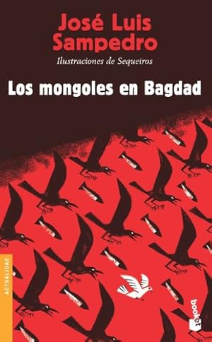 Imagen del vendedor de Los mongoles en Bagdad. Ilustraciones de Sequeiros. a la venta por Librera y Editorial Renacimiento, S.A.