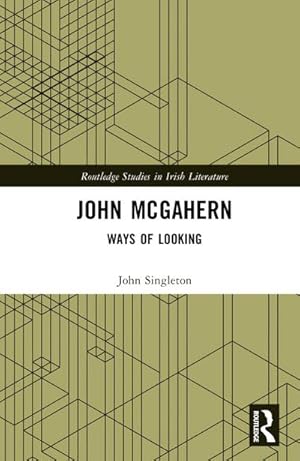 Bild des Verkufers fr John McGahern : Ways of Looking zum Verkauf von AHA-BUCH GmbH