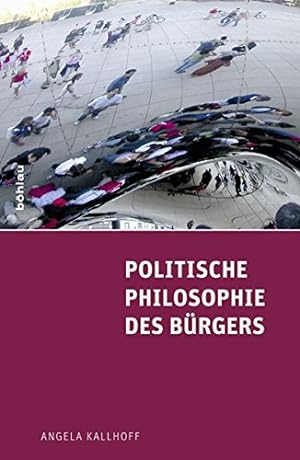 Politische Philosophie des Bürgers.