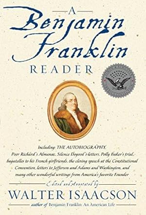 Image du vendeur pour A Benjamin Franklin Reader mis en vente par WeBuyBooks