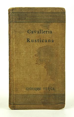 Immagine del venditore per Cavalleria Rusticana and Other Tales of Sicilian Peasant Life (First Edition) venduto da Shelley and Son Books (IOBA)