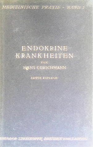 Bild des Verkufers fr Endokrine Krankheiten. Medizinische Praxis, Bd. 1. zum Verkauf von books4less (Versandantiquariat Petra Gros GmbH & Co. KG)