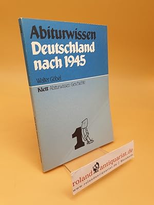 Bild des Verkufers fr Abiturwissen Deutschland nach 1945 ; (ISBN: 3129295038) zum Verkauf von Roland Antiquariat UG haftungsbeschrnkt